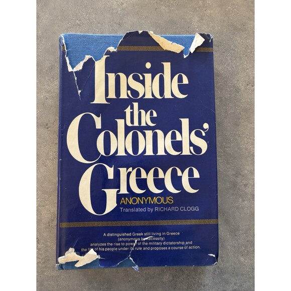 Inside The Colonels’ Greece Hardcover Book 1972 1st Printing - Picture 1 of 4